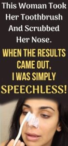 The Woman Took Her Toothbrush And Scrubbed Her Nose